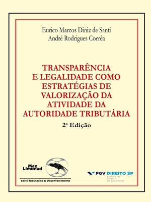 cover image of Transparência e legalidade como estratégias de valorização da atividade da autoridade tributária